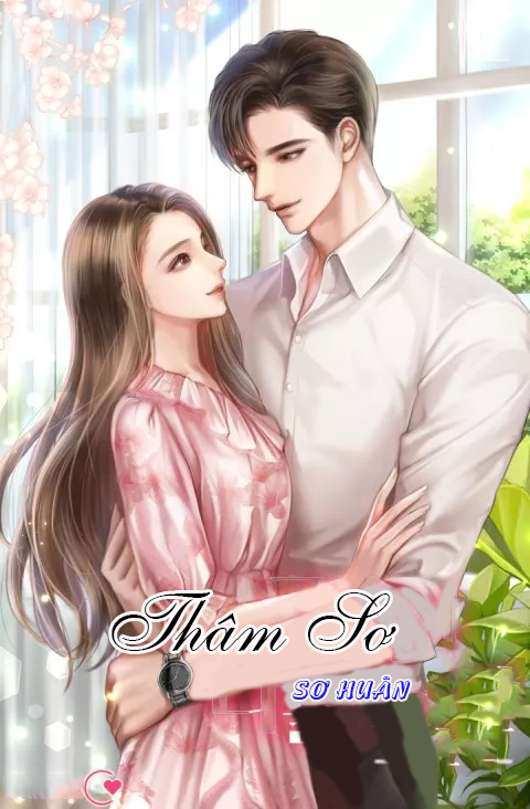 Thâm Sơ (Dịch) (Đã Full)